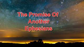 The Promise Of Ephesians - Bro Joseph Coleman