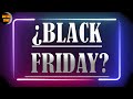 ¿Qué es el BLACK FRIDAY? ¿ORIGEN?