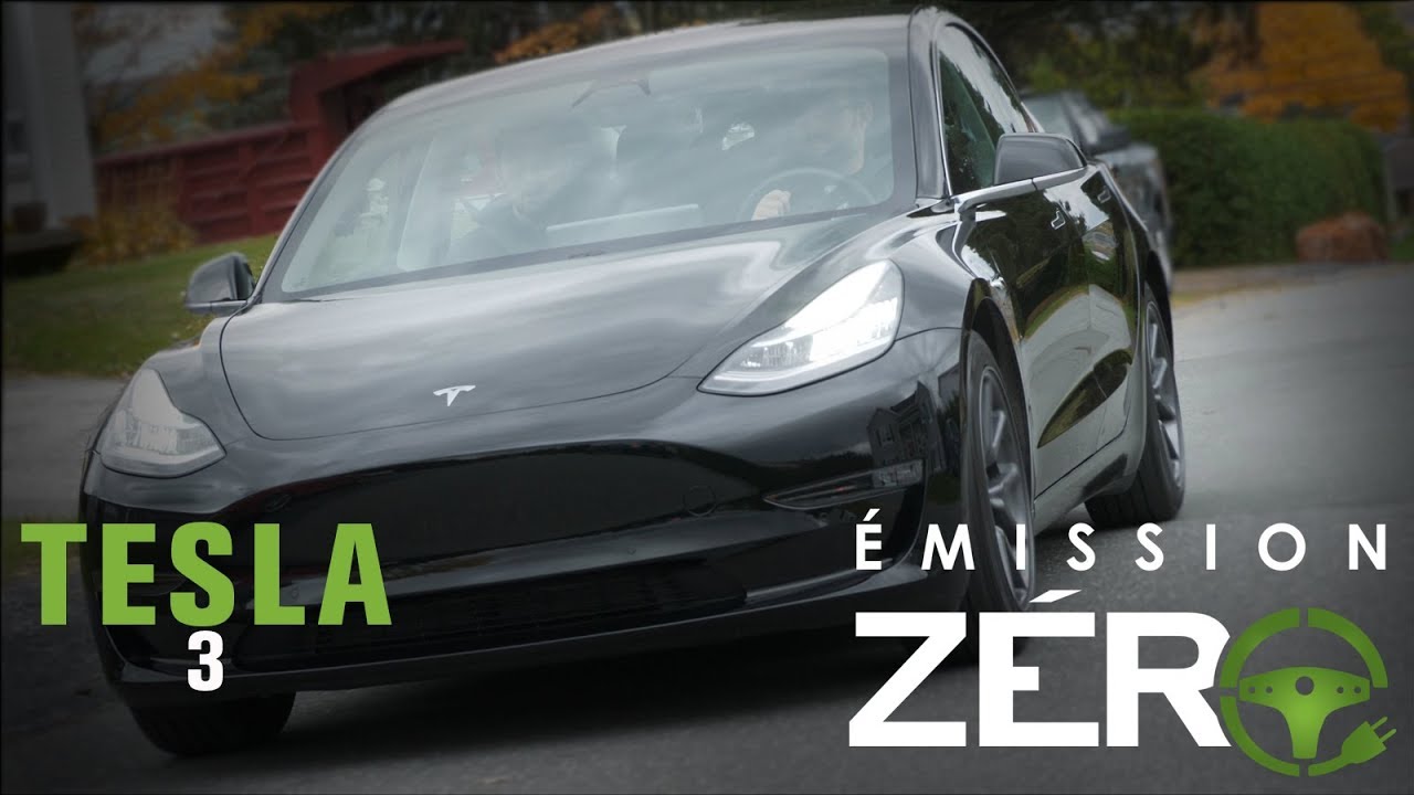 Émission Zéro Tesla Model 3 YouTube