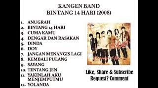 Full Album Kangen Band | Anugrah | Cuma Kamu | Dinda