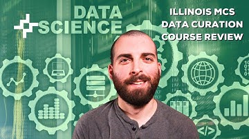 Illinois MCS Data Curation CS598 Course Review