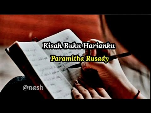 Paramitha Rusady - Kisah Buku Harianku