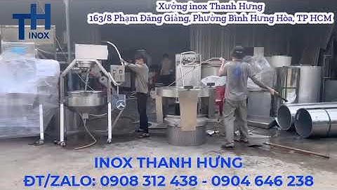 Xưởng gia công, sản xuất Máy công nghiệp - Máy Thực Phẩm - Máy móc inox theo yêu cầu tại TP HCM