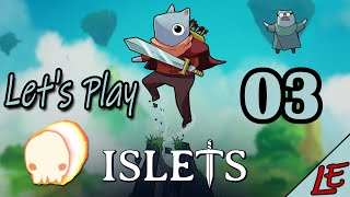 Islets | Part 3: TOMB OF 1000 SPIRITS And THE CLOCKMAKER Fights (Let's Play/Blind Playthrough)