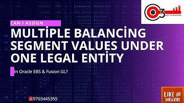 Can I assign multiple balancing segment values under One Legal entity in Oracle EBS and Fusion GL?