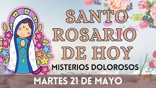 ✅ROSARIO HOY 📿 Oracion Catolica oficial ala Virgen María MARTES 21 DE MAYO DE 2024