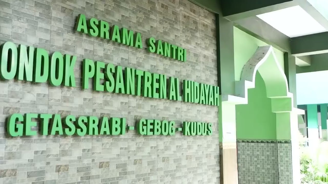 Video Profil Pondok Pesantren Al Hidayah 02 Kudus