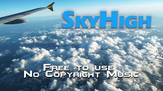 Download Lagu SkyHigh Enine | Free to use music | No copyright music #quotesfrommemory #ncs #royaltyfreemusic MP3