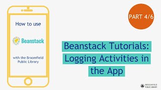 Beanstack Tutorial: Logging Activities in the App