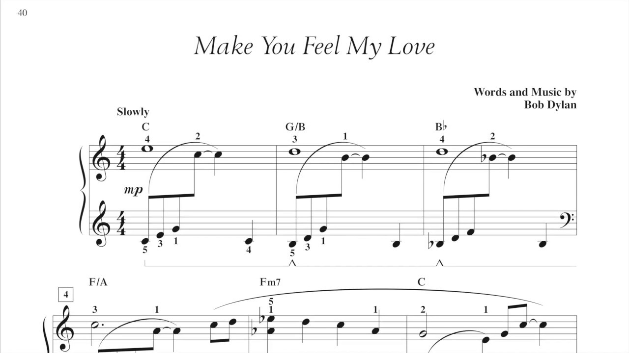 Make You Feel My Love (page 40, Adult Piano Adventures Popular Book 2)