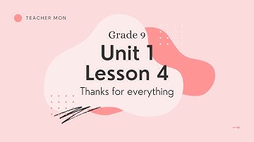 Grade 9 English, Unit 1, Lesson 4