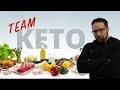 Team Keto - Defending The Keto Diet