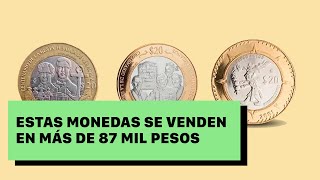 Estas monedas de $20 se venden en más de 87 mil pesos