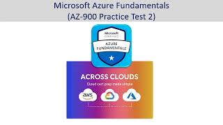 Details Microsoft Azure AZ-900 Practice Test 2 | 45 Questions with Answers & Explanations News