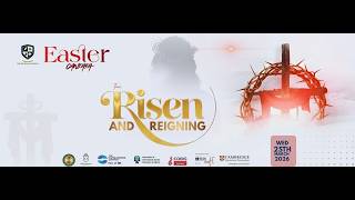 Easter Cantata - Risen and Reigning