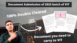 Document You Need To Carry To Vit | Document Submission | Vit Bhopal |  All Doubts Cleared | #vit