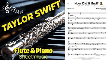 Taylor Swift - How Did It End? | Flute & Piano sheet music arrangement