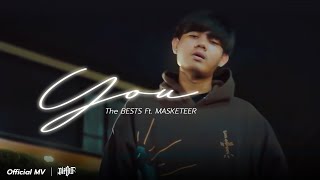 The BESTS - YOU Feat. MASKETEER (Official MV)