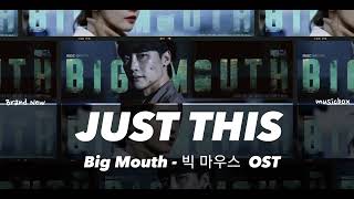 Download Lagu Just This - Brand New [ Big Mouth OST ] MP3