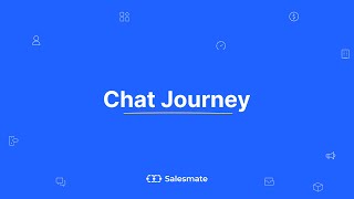 Chat Journeys - Salesmate