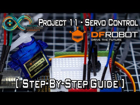 DFRobot Beginner Kit for Arduino® - Project 11 Controlling a Servo [Step-by-Step Guide]