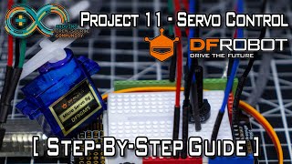 DFRobot Beginner Kit for Arduino® - Project 11 Controlling a Servo [Step-by-Step Guide]