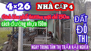 Cần bán nhà cấp 4 ngay trung tâm thị trấn hậu nghĩa. DT 4×26.đất đô thị