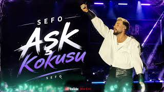 Sefo - Aşk Kokusu 2026