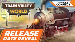 Train Valley World – Release Date Trailer | tinyBuild Connect 2024