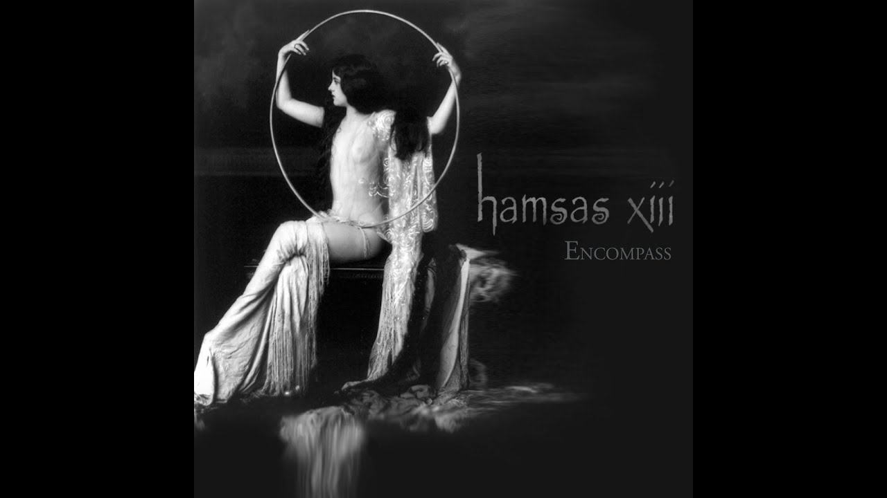 Hamsas XIII - Slow Ache auf YouTube ansehen Hamsas XIII - Slow Ache auf YouTube ansehen