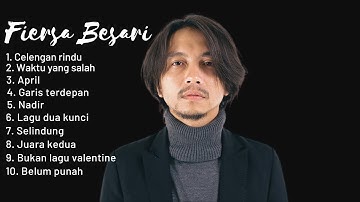 Fiersa Besari Full Album Terbaik 2024