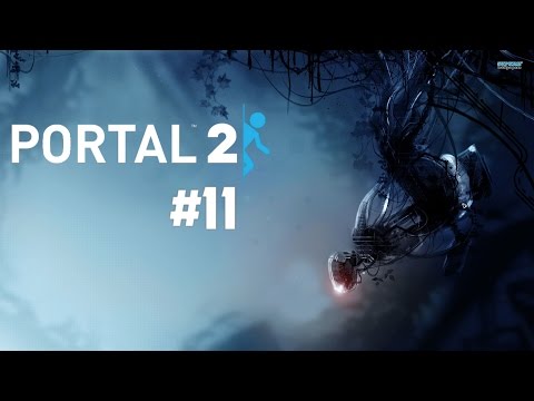 Portal 2 #11 Kartoffelbrei für alle!!! ☆ Let's Play Portal 2