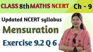 Q 6 , Ex 9.2 - Mensuration - Chapter 9 - Class 8th maths NCERT | maths new syllabus ncert