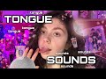 Asmr  10 types of tongue sounds  echoed mouth sounds  flutters flicks clicks  
