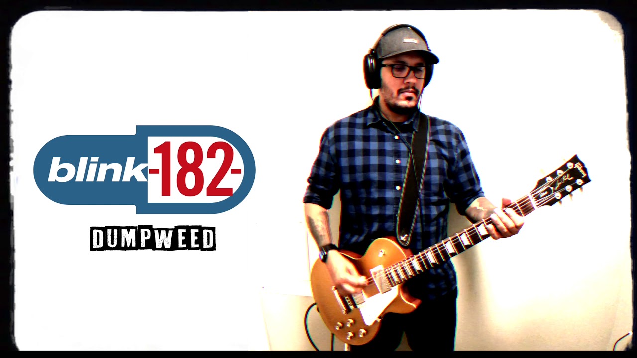 blink-182 - Dumpweed (Guitar Cover) - YouTube