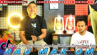 LAGU DANSA KIZOMBA TERBARU - HAU MAK OM || CIPTA: ERWIN OBE✨ COVER BY AMANDUS NINO 🔰
