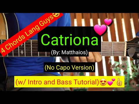 Catriona - Matthaios (No Capo) | (Super Easy Chords Guitar Tutorial)