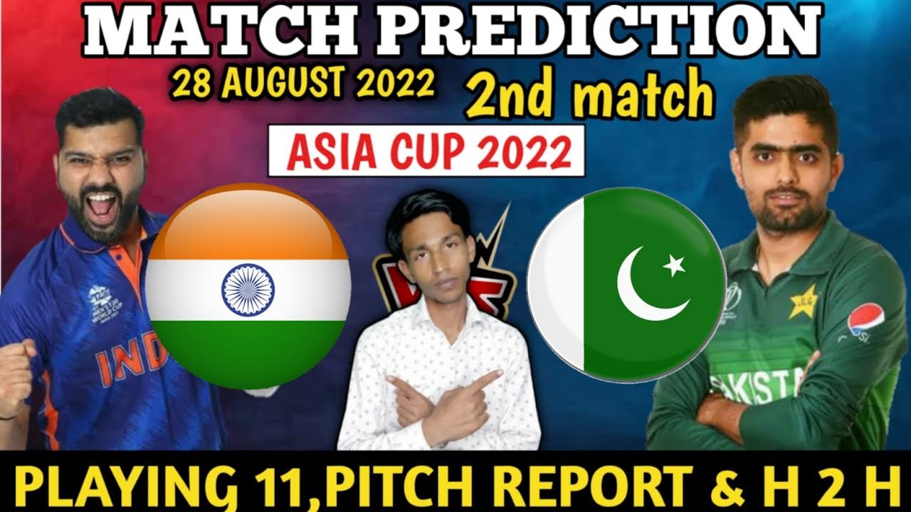 India vs Pakistan 2nd Match Prediction | Ind vs Pak Playing 11 | today match prediction | live