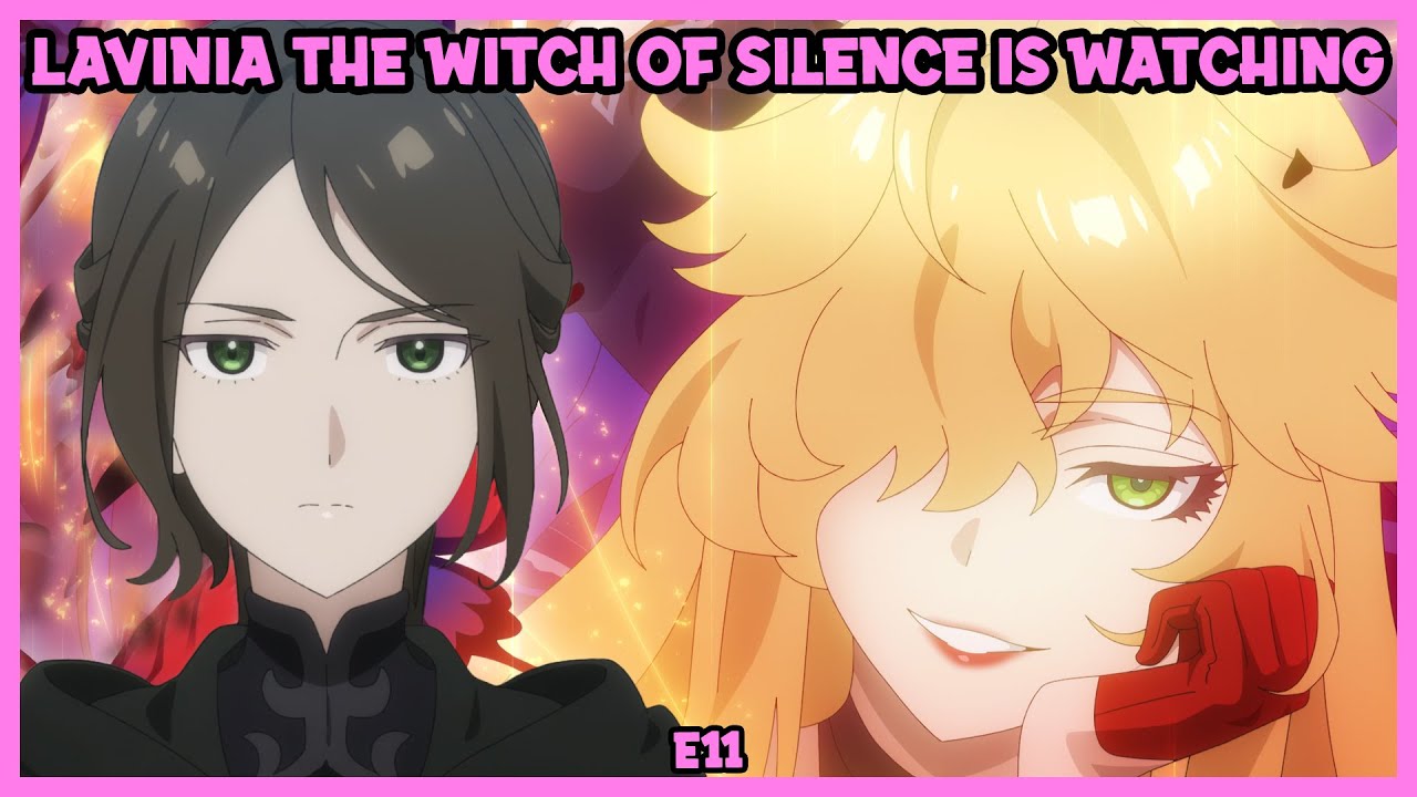 Unnamed Memory Episode 11 Review - Lavinia the Witch of Silence finally ...