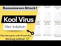 Kool virus solution  kool files decrypt  removal guide  kool files recovery