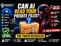 Can AI Read Your Private Files The Truth About AI & Your Data