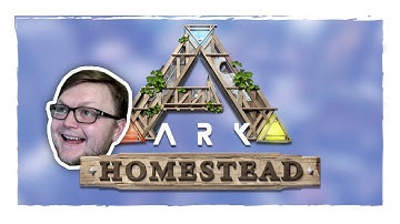 ARK S+ Homestead Update - Let