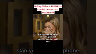 Hailey Biebers Prank On Kendall Jenner Just Resurfaced
