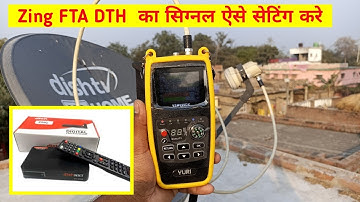 Zing Dish TV Signal Setting कैसे करते है Zing super fta box Signal setting I all dish info