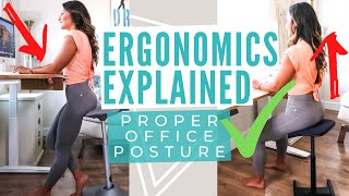 Ergonomics Explained | Proper Office Posture