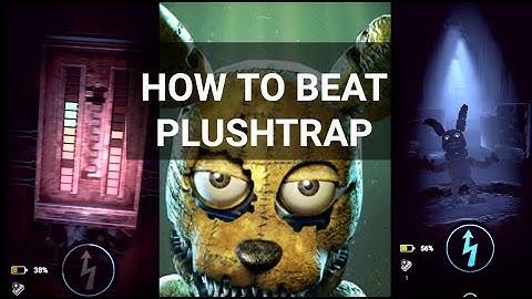 HOW TO BEAT PLUSHTRAP | TUTORIAL / GUIDE | FNaF AR Special Delivery