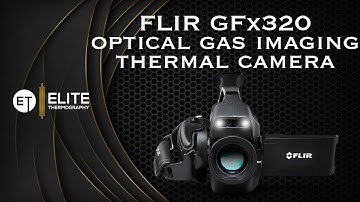 FLIR GFx320 optical gas imaging (OGI) camera for hazardous locations