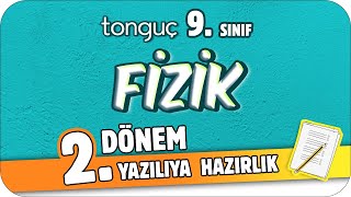 9.Sınıf Fizik 2.Dönem 2.Yazılıya Hazırlık 📑 #2024