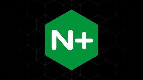 NGINX Plus and Controller (Part 2)