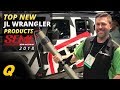 Top New JL Jeep Wrangler Products of SEMA 2018